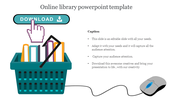 Illustration of a teal basket of books with a download button above and a computer mouse connected, with caption.