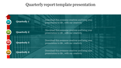 Quarterly report slide with a vertical red arrow marking Q1 to Q4 in colorful circles and text rows on a teal background.