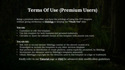 Premium terms slide listing allowed customization and sharing rights, along with restrictions on resale and copyright claims.