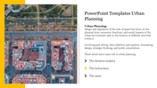 Slide showcasing urban planning with an aerial view of a city layout and a description of key planning elements.