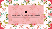 A soft floral design with a pink border and an uplifting message in the center.