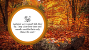 White circular frame with autumn themed quote, over a vibrant forest background filled with orange and yellow leaves.