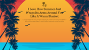 Sunset beach background with black palm silhouettes, orange sky, blue sea, and quote text centered in a summer themed slide.