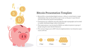 Slide with a piggy bank illustration and gold bitcoin coins dropping into it, alongside text and a timeline graphic below.