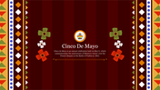 Cinco de Mayo themed slide with floral designs and vibrant geometric borders on a red background.