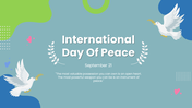 Explore International Day of Peace presentation, its history, peacebuilding, dialogue, education, unity, and hope. - slide 1
