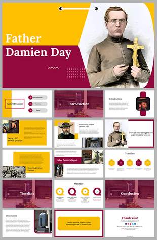 Father Damien day slides featuring his legacy, timeline, and contributions to society with text descriptions.