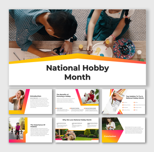 Presentation slides celebrating National Hobby Month with benefits, top hobbies, and creative visuals.