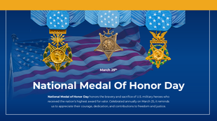 National Medal Of Honor Day slide with military medals, U.S. flag, honoring bravery, sacrifice, and patriotism.