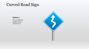 PowerPoint slide with a blue curved road sign icon, indicating a winding road ahead on a blank gradient background.