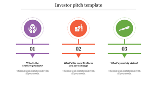 Investor pitch slide with three circular steps in purple, orange, and green icons, labeled with numbers and captions below.