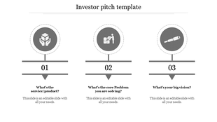 Investor pitch PPT slide with three steps product or service, core problem, and big vision, with grey icons and captions.