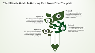 Slide featuring a green tree shaped pencil infographic with leaves displaying four icons and labeled options.