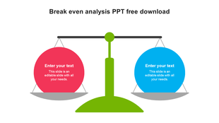 Break-even analysis graphic showing a green scale balancing two large colored circles.
