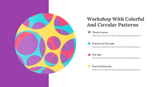 Workshop slide featuring abstract, colorful circles on the left with descriptive sections on the right for different topics.