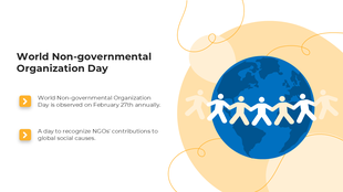 World Non-Governmental Organization Day on February 27th honors NGOs' contributions to global social causes and development.