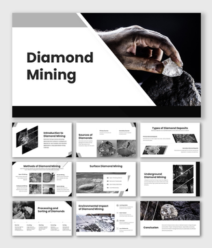 Diamond Mining presentation with black and white theme, rough stone images, mining methods, deposits and impact slides.