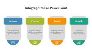 Infographics for PowerPoint explaining business, process, target, and growth with definitions and icons for each category.