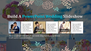 PowerPoint wedding slideshow template featuring three images of couples and floral accents with placeholder text.
