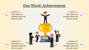 Achievement themed slide showing a man standing on a large trophy, surrounded by colleagues, with four numbered captions.