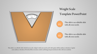 PowerPoint slide featuring an orange V shaped weight scale design with two numbered captions.