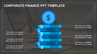 A corporate finance PPT slide featuring blue stacks of money with a dollar sign and a professional background with text area.