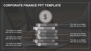 A corporate finance PPT slide featuring grey stacks of money with a dollar sign and a professional background with text area.
