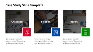 Case study slide featuring three-panel layout with darkened workplace photos, labeled with colored icon blocks.