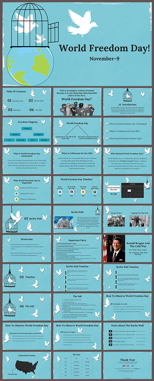 Comprehensive slide deck celebrating World Freedom Day, with visuals of peace symbols and historical facts.