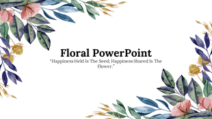 A charming floral themed slide featuring a quote surrounded by watercolor illustrations of leaves and flowers.