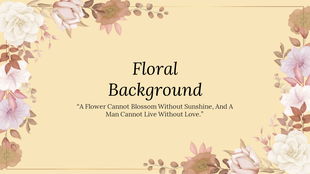 A  slide featuring a quote on love. It has a soft yellow background with floral designs in the corners.