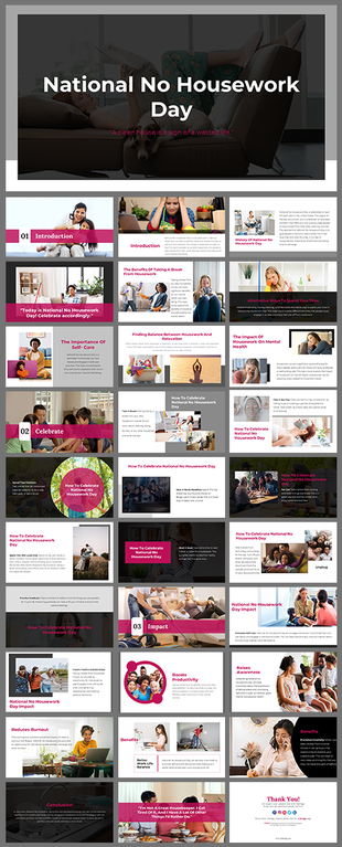 National No Housework day slides on the benefits of taking a break from chores, self care, and boosting productivity.