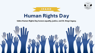  Idaho Human Rights Day slide with justice scales, MLK tribute, diversity icons, timeline, and community impact highlights.