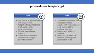 Two side-by-side boxes labeled pros and cons, each featuring bulleted text, with a plus and minus icon between them.