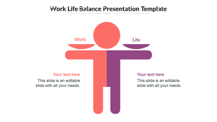 Work life balance slide featuring a figure with text on both sides.
