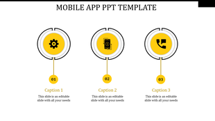 Mobile app template featuring a gear, mobile device, and phone icon in yellow circles, each linked to caption areas. 