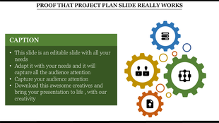 Project plan slide featuring colorful interlocking gears with icons and a green caption box for descriptive text.