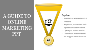 PowerPoint slide featuring a funnel diagram with an icon for online marketing and a 01 label at the bottom.