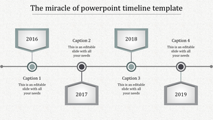 Grey timeline PowerPoint template featuring stages for 2016, 2017, 2018, and 2019 with captions and placeholder text.