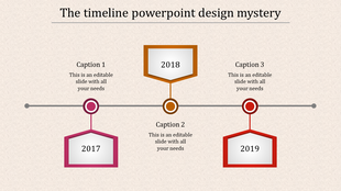 Timeline PowerPoint slide for the years with multi colored boxes 2017, 2018, and 2019, with caption areas.