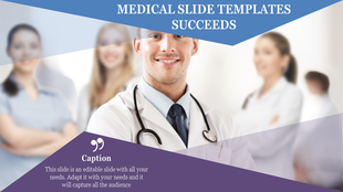 Medical themed template showing a confident doctor in focus, with a blurred medical team and a purple caption box.