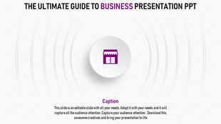 Ultimate guide to business presentations PPT slide with a central shop icon and concentric lines.