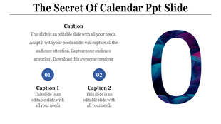 Calendar slide featuring a large decorative number zero with captions for sections in  awhite backdrop.