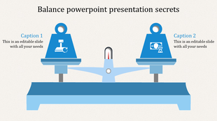 Balance slide with a stylized blue scale, comparing two ideas with icons and captions on either side.