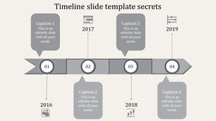 A grey themed timeline slide with four stages, each featuring a year from 2016 to 2019 and captions with placeholder text.