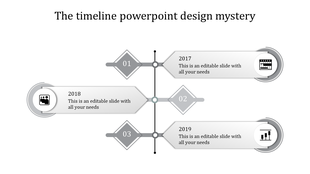 A minimalist gray themed timeline PPT template with circular and diamond markers, displaying the years 2017, 2018, and 2019.