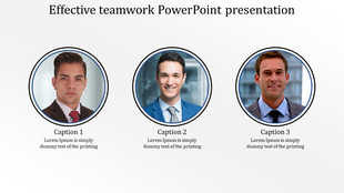 Teamwork slide with three circular profile photos on a white gradient background and individual captions below.