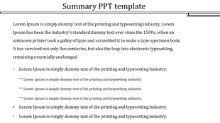 Slide displaying a summary template with a paragraph of text followed by a bulleted list of additional information.
