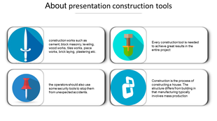 Slide with four circular image icons arranged in rectangles, paired with text about construction tools and their uses.