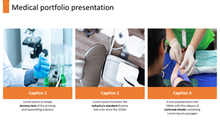 Medical portfolio slide with three images of a lab setup, dental chair, and healthcare worker, with orange captions below.